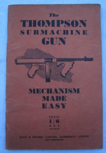 Tompson Submachine Gun Instruction Book