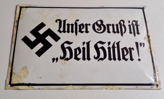 Third Reich Enamel plate (Unser Gruss ist Heil Hitler)