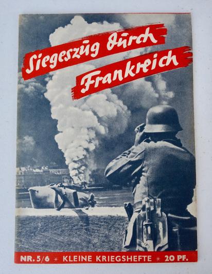 Wehrmacht Magazine Siegeszüg dürch Frankreich