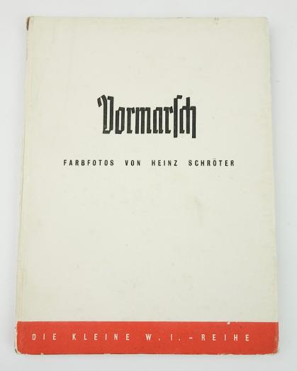 Vormarsch Wehrmacht Color Picture Book