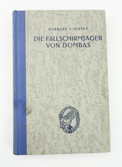 German Wartime Book Fallschirmjäger von Dombas