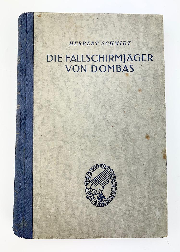 German Wartime Book Fallschirmjäger von Dombas