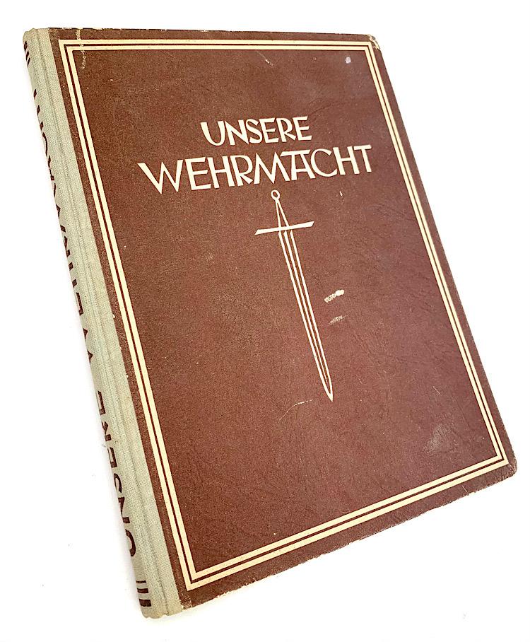 Unserne Wehrmacht Photo Book Propaganda Komp.