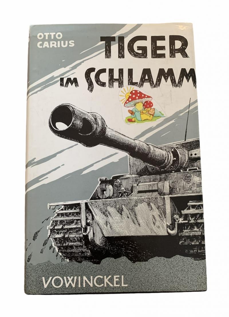 Book Otto Carius Wehrmacht Tiger Ace