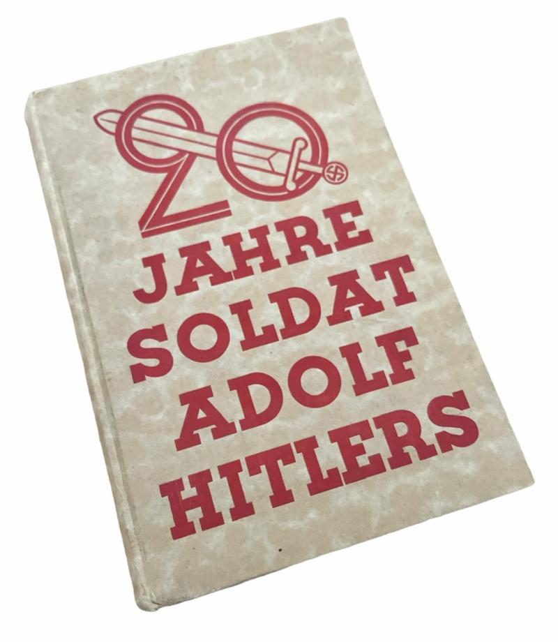 Book 20 Jahre Soldaat Adolf Hitler