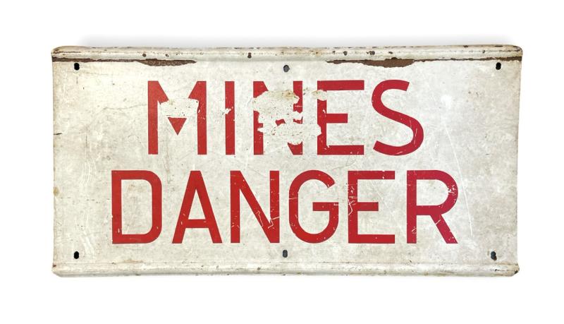 British WW2 Warning Sign “Mines Danger”