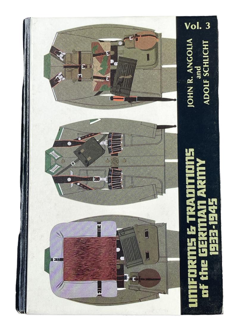 Uniforms & Traditions of the German Army vol. 3