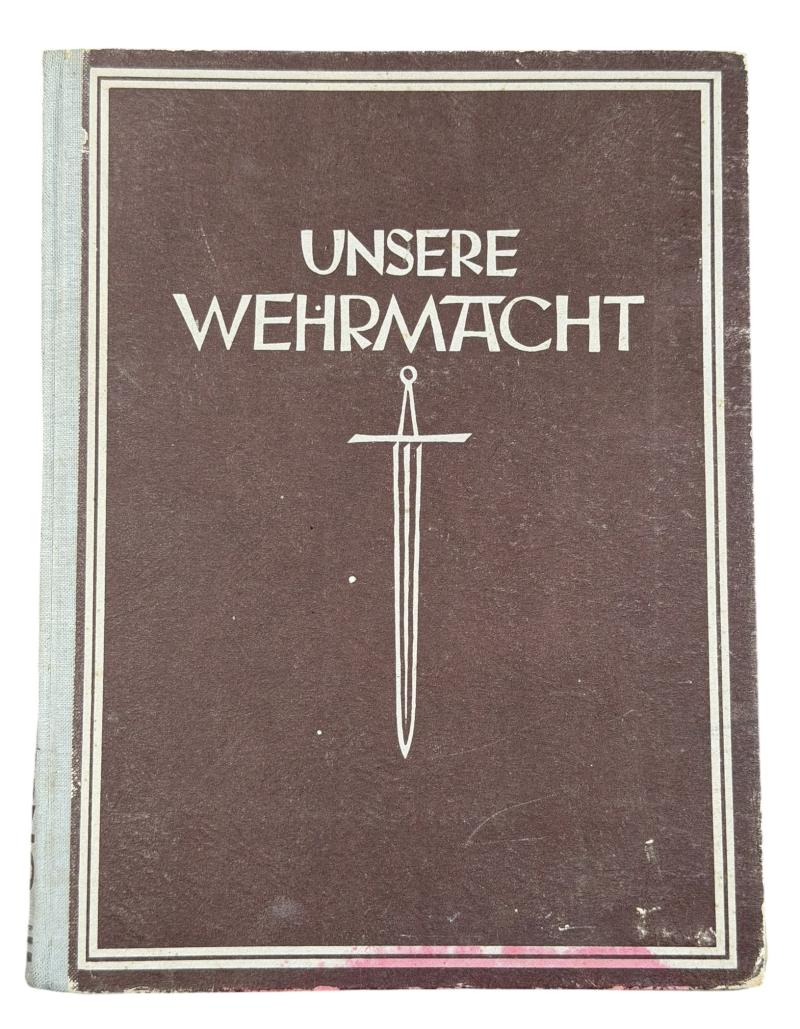 Unserne Wehrmacht Photo Book Propaganda Komp.