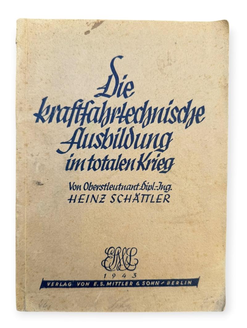 Wehrmacht Technical Manual for Vehicle Maintenance